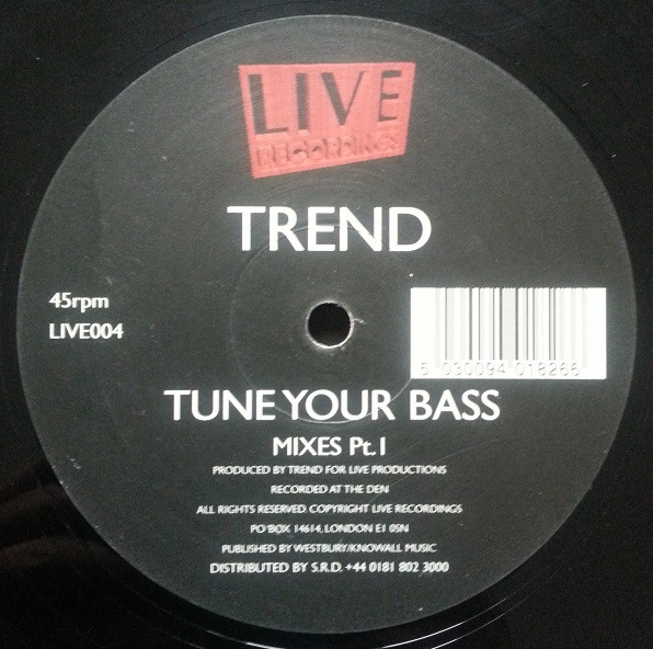 Trend - Tune Your Bass (Mixes Part 1) (1998)