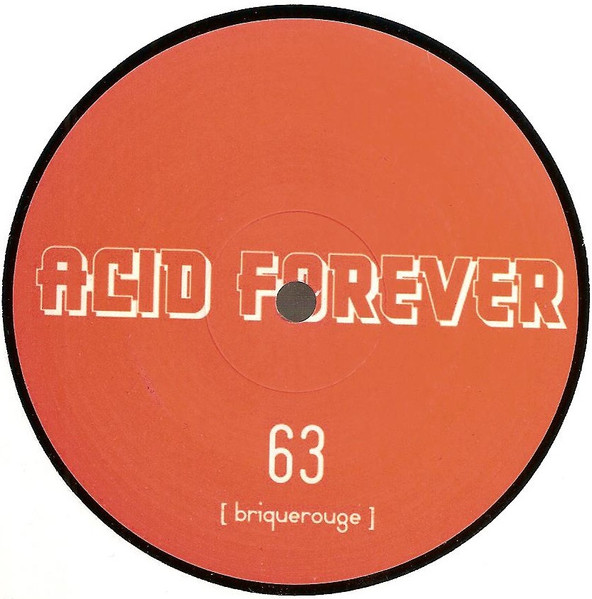DJ F.E.X - Acid Forever (2007) - Image 2