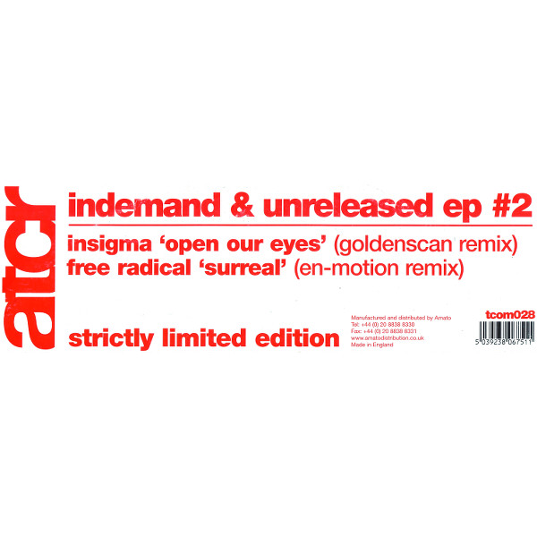 Insigma, Free Radical - Indemand & Unreleased EP #2 (2003)