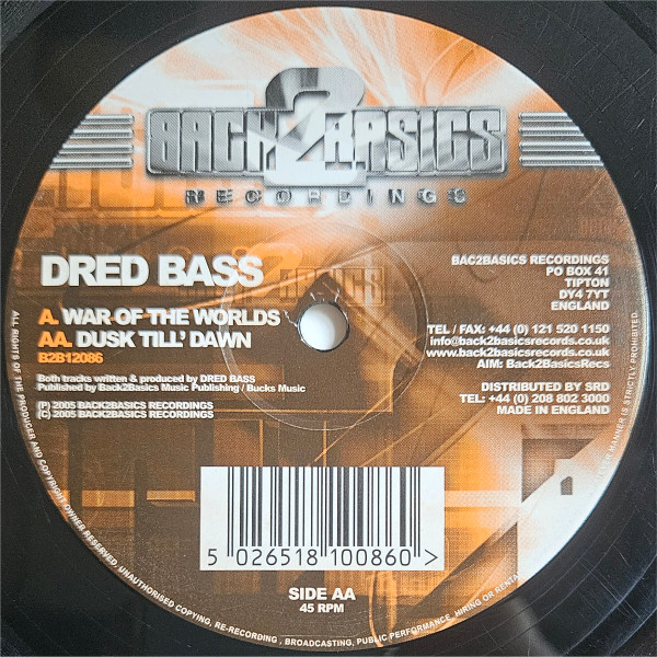 Dred Bass - War Of The Worlds / Dusk Till' Dawn (2005)