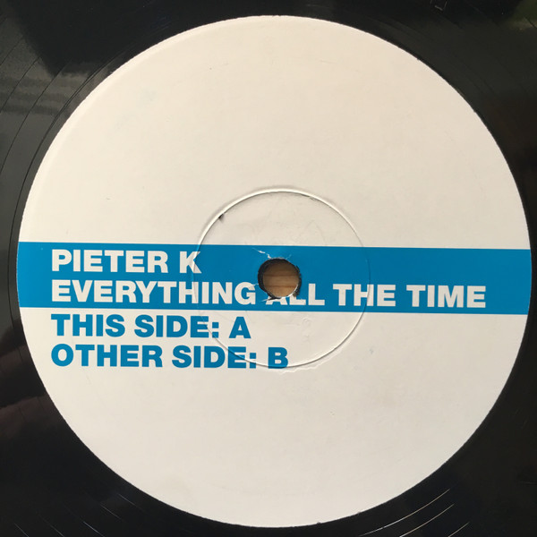 Pieter K - Everything All The Time (2002) - Image 3