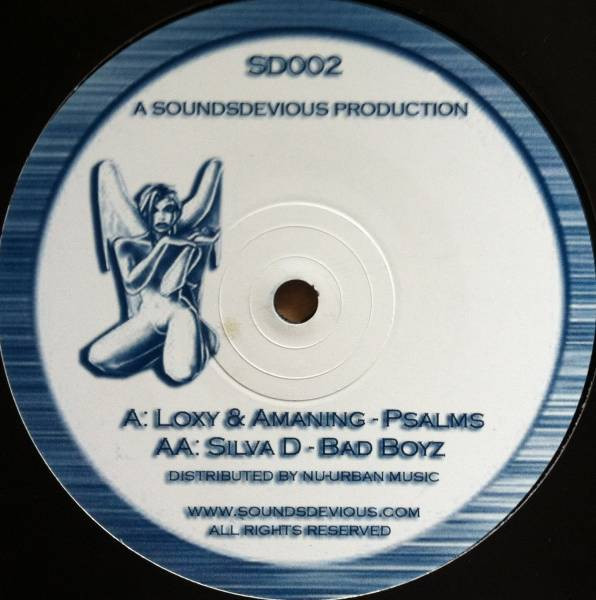 Loxy, Amaning, Silva D - Psalms / Bad Boyz (2006)