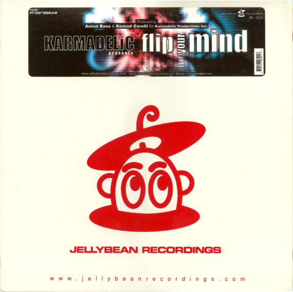 Karmadelic - Flip Your Mind (2001)