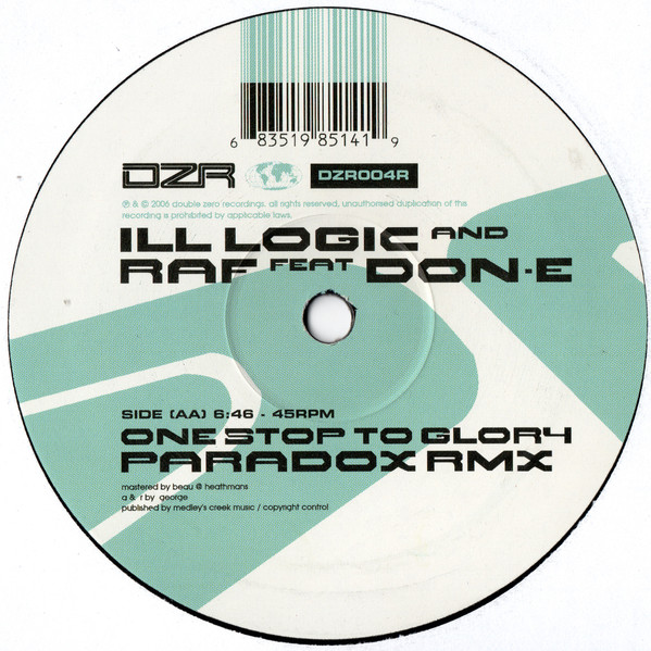 Ill Logic & DJ Raf - One Stop To Glory (Total Science Rmx) / One Stop To Glory (Paradox Rmx) (2006) - Image 3