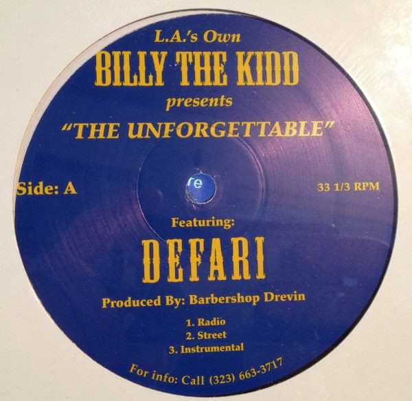 L.A.'s Own Billy The Kidd - The Unforgettable / Aged Whiskey Aged Remy (1999)