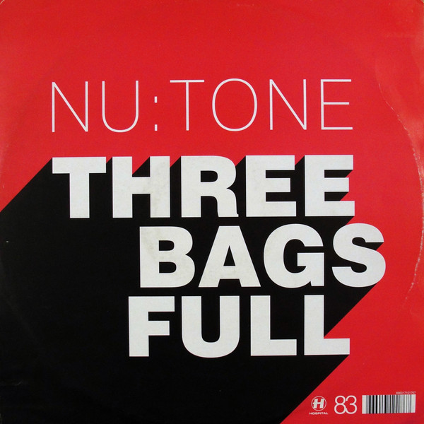 Nu:Tone - Three Bags Full / Strange Encounter (2005)