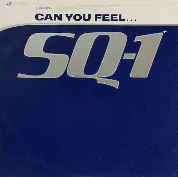 SQ-1 - Can You Feel... (1999) - Image 2