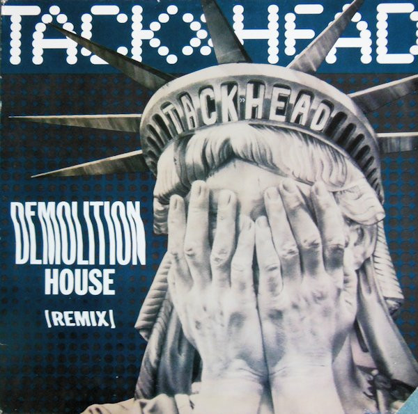Tackhead - Demolition House (Remix) (1990)