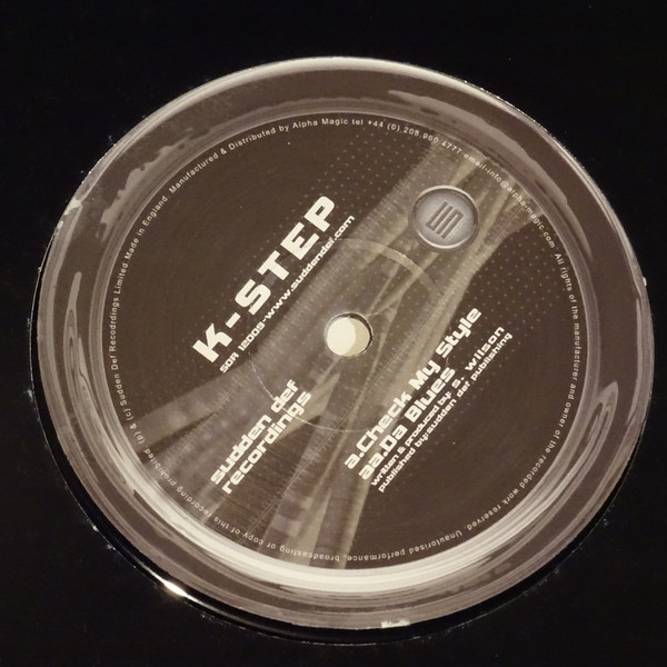 K Step - Check My Style / Da Blues (2003)