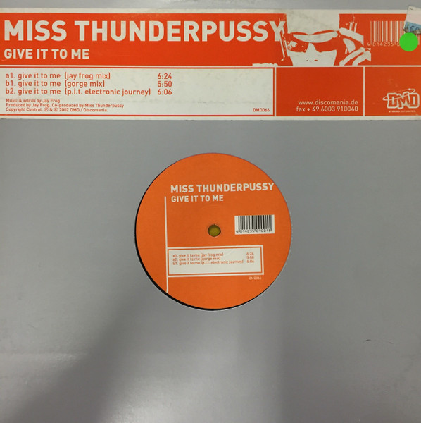 Miss Thunderpussy - Give It To Me (2003)