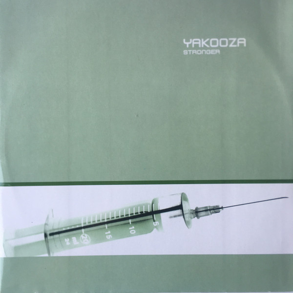 Yakooza - Stronger (2001)