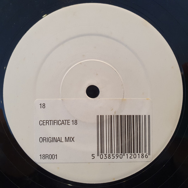 18 - Certificate 18 (Original Mix) (2001)