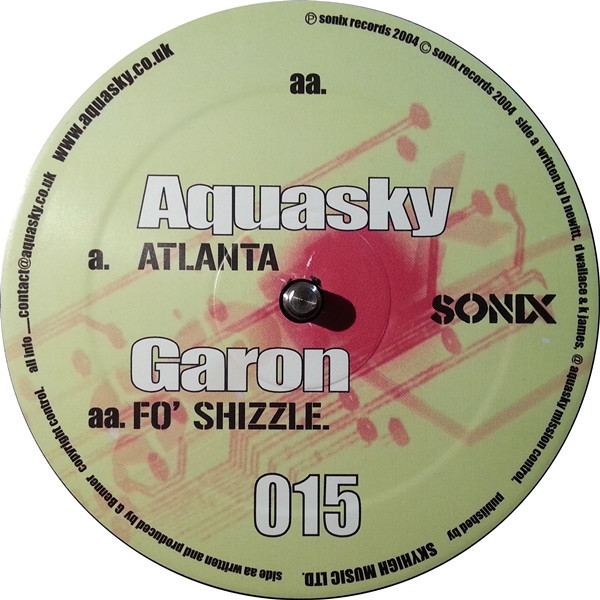 Aquasky, Garon - Atlanta / Fo' Shizzle (2004)
