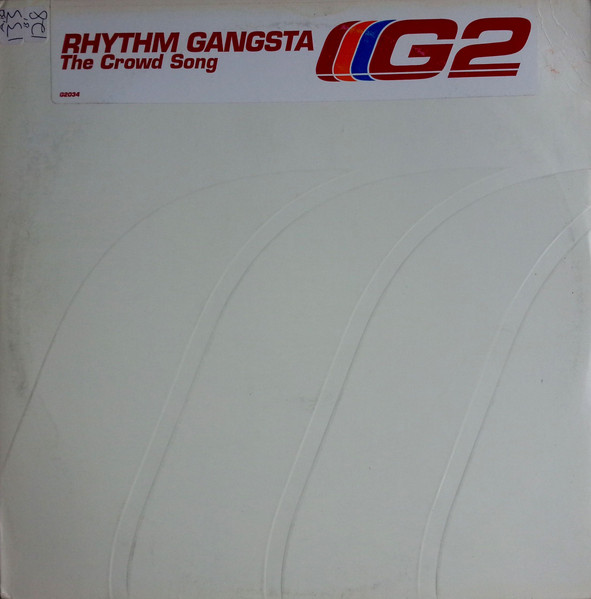 Rhythm Gangsta - The Crowd Song (2002)