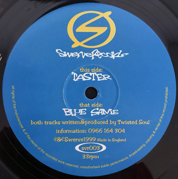 Twisted Soul - Taster / Blue Same (1999)