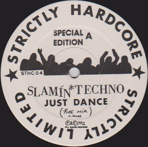 Slammin' Techno - Just Dance (1992)