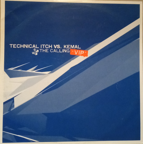Technical Itch, Kemal - The Calling (VIP) (2004)