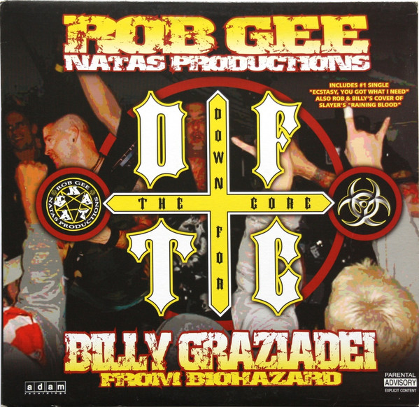 Rob Gee - D.F.T.C. (Down For The Core) (2003)