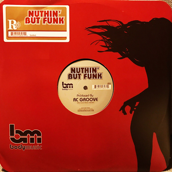 RC Groove - Nuthin' But Funk (2001)