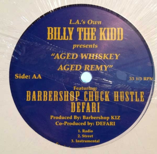 L.A.'s Own Billy The Kidd - The Unforgettable / Aged Whiskey Aged Remy (1999) - Image 2