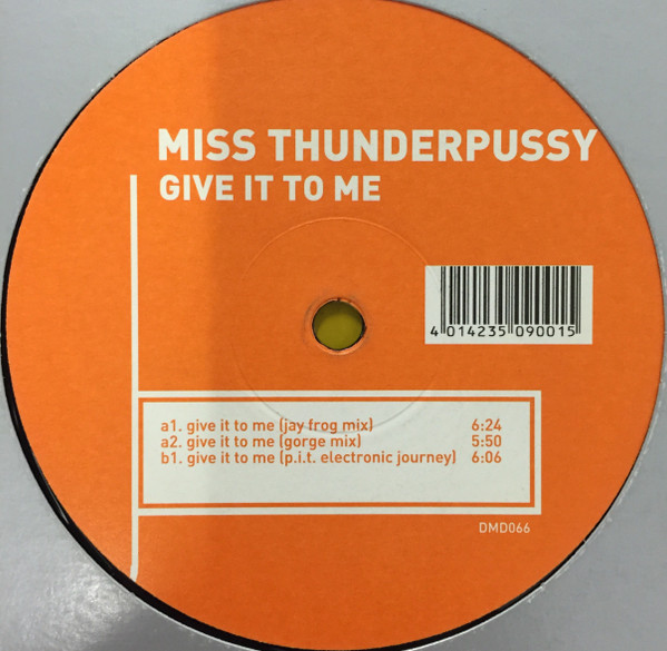 Miss Thunderpussy - Give It To Me (2003) - Image 3