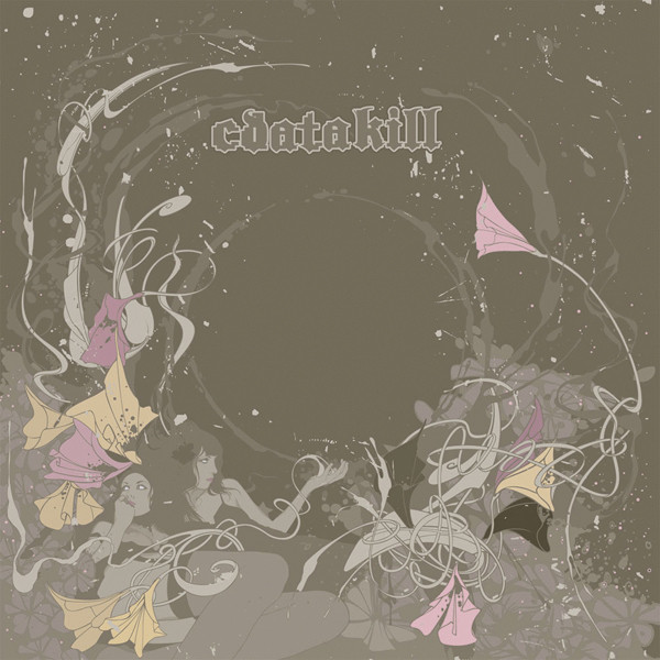 Cdatakill - Bleeding Hearts Vol. 1 (2007)