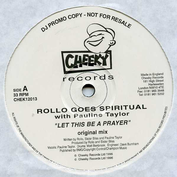 Rollo Goes Spiritual, Pauline Taylor - Let This Be A Prayer (1996)