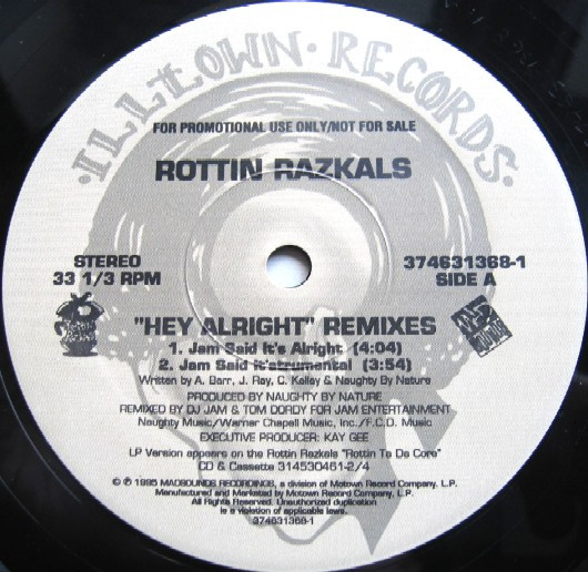 Rottin Razkals - Hey Alright (Remixes) (1995)