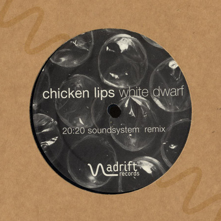 Chicken Lips - White Dwarf (2006)