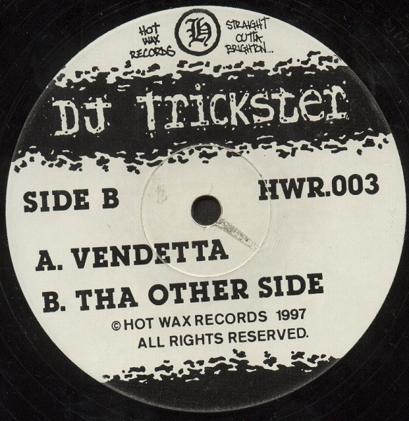 DJ Trickster - Vendetta / Tha Other Side (1997)