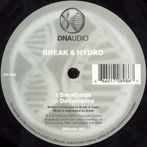 Break & Hydro - Breathless / Deliverance (2004)