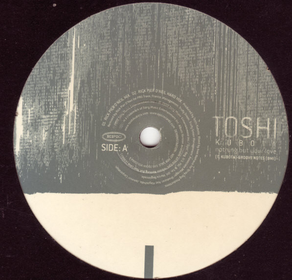 Toshinobu Kubota - Nothing But Your Love (Remixes) (2001)