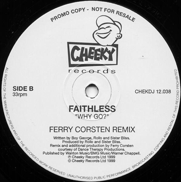 Faithless - Why Go? (1999) - Image 3