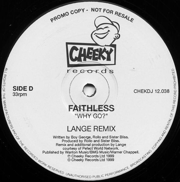 Faithless - Why Go? (1999) - Image 5