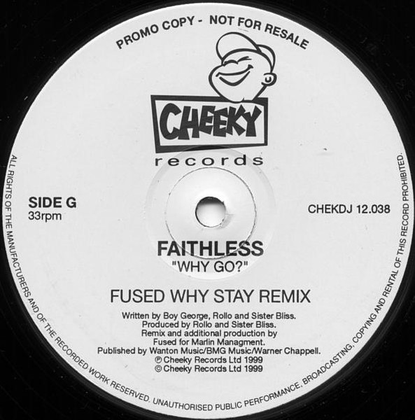 Faithless - Why Go? (1999) - Image 8