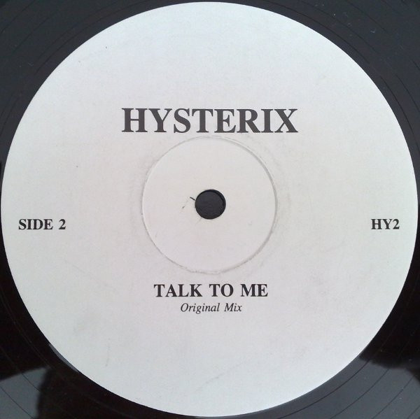 Hysterix - Talk To Me (1994) - Image 2