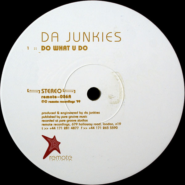 Da Junkies - Do What U Do (1999) - Image 2