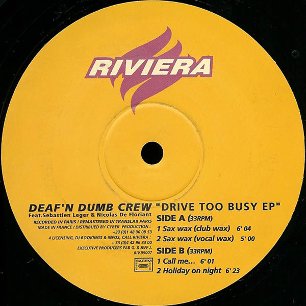 Deaf'N Dumb Crew - Drive Too Busy EP (1999) - Image 2