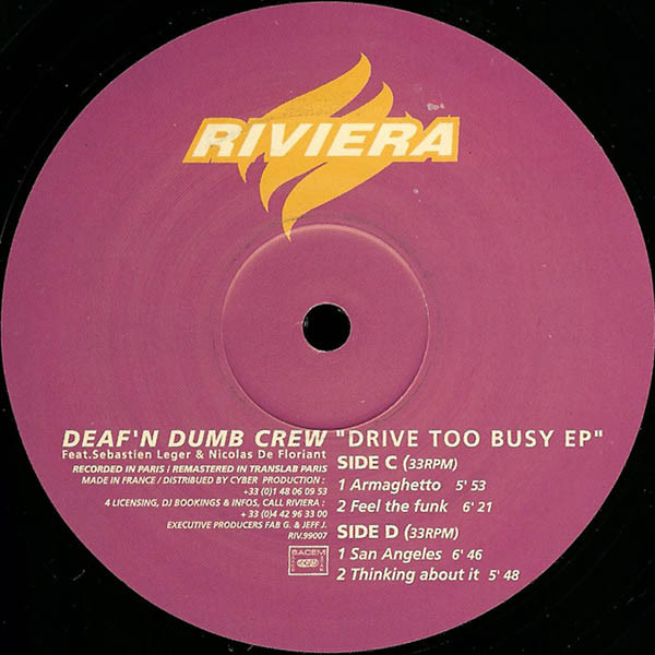 Deaf'N Dumb Crew - Drive Too Busy EP (1999) - Image 4