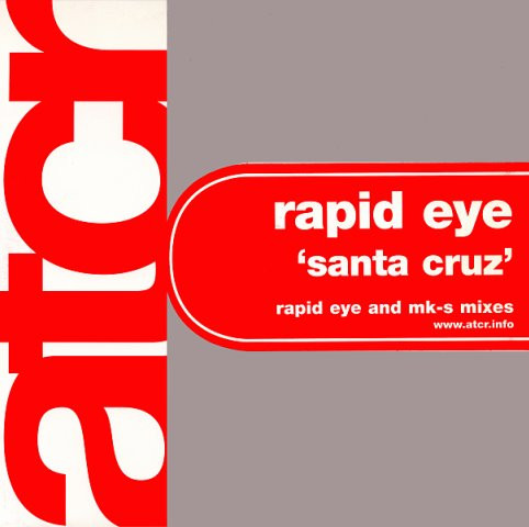 Rapid Eye (2) - Santa Cruz (2004)