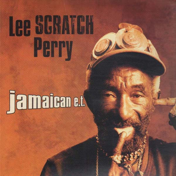 Lee Perry - Jamaican E.T. (2002)