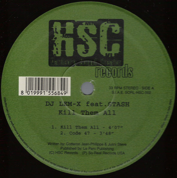 DJ Lem-X, DJ Stash - Kill Them All (2000)