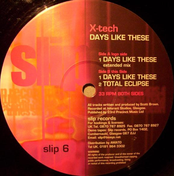 X-Tech (2) - Days Like These / Total Eclipse