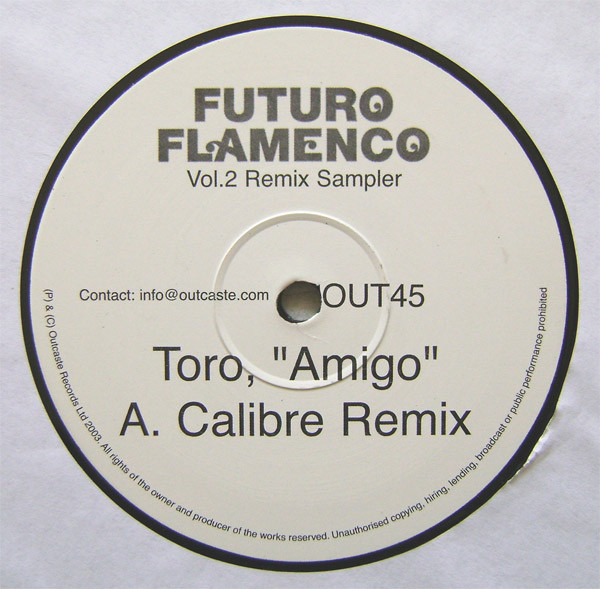 Toro - Future Flamenco Vol.2 Remix Sampler (2003)