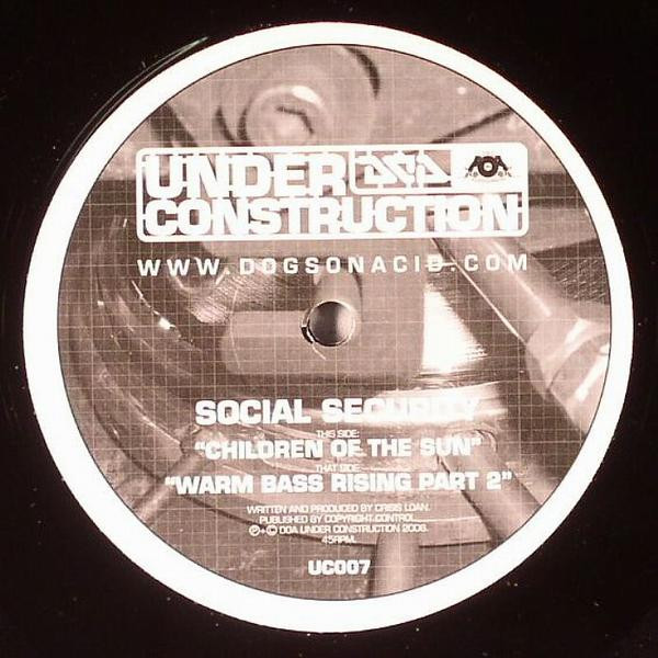 Social Security - Children Of The Sun / Warm Bass Rising Part 2 (2006)