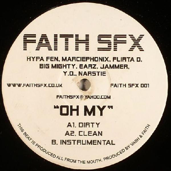 Faith SFX - Oh My (2006)