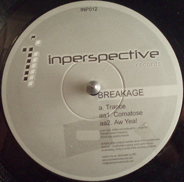 Breakage - Trance / Comatose / Aw Yea! (2006)
