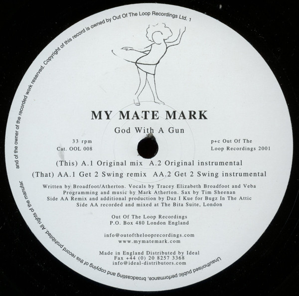 My Mate Mark - God With A Gun (2001)