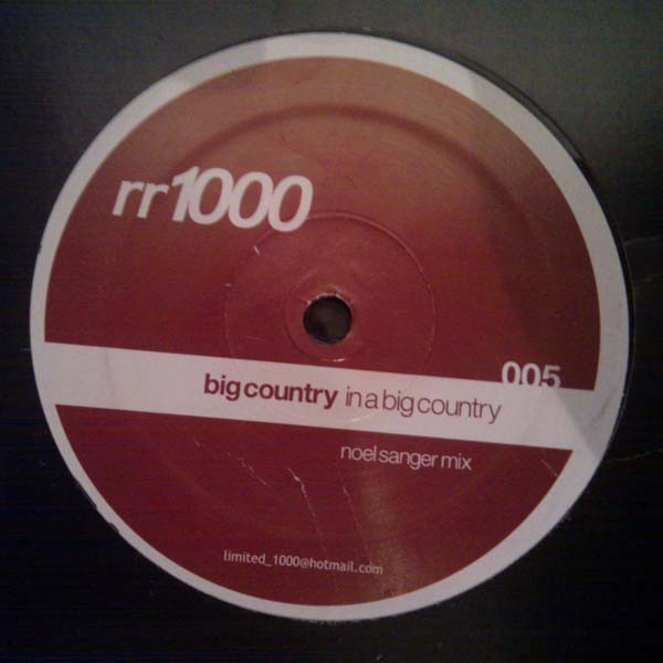 Big Country - In A Big Country (Noel Sanger Remix) (2003)