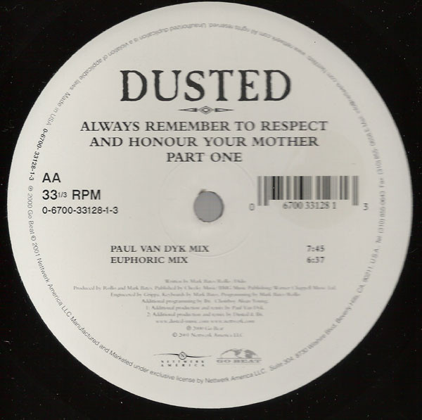 Dusted - Always Remember To Respect And Honour Your Mother Part One (2001) - Image 2